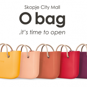 O bag наскоро во Скопје Сити Мол O bag наскоро во Скопје Сити Мол